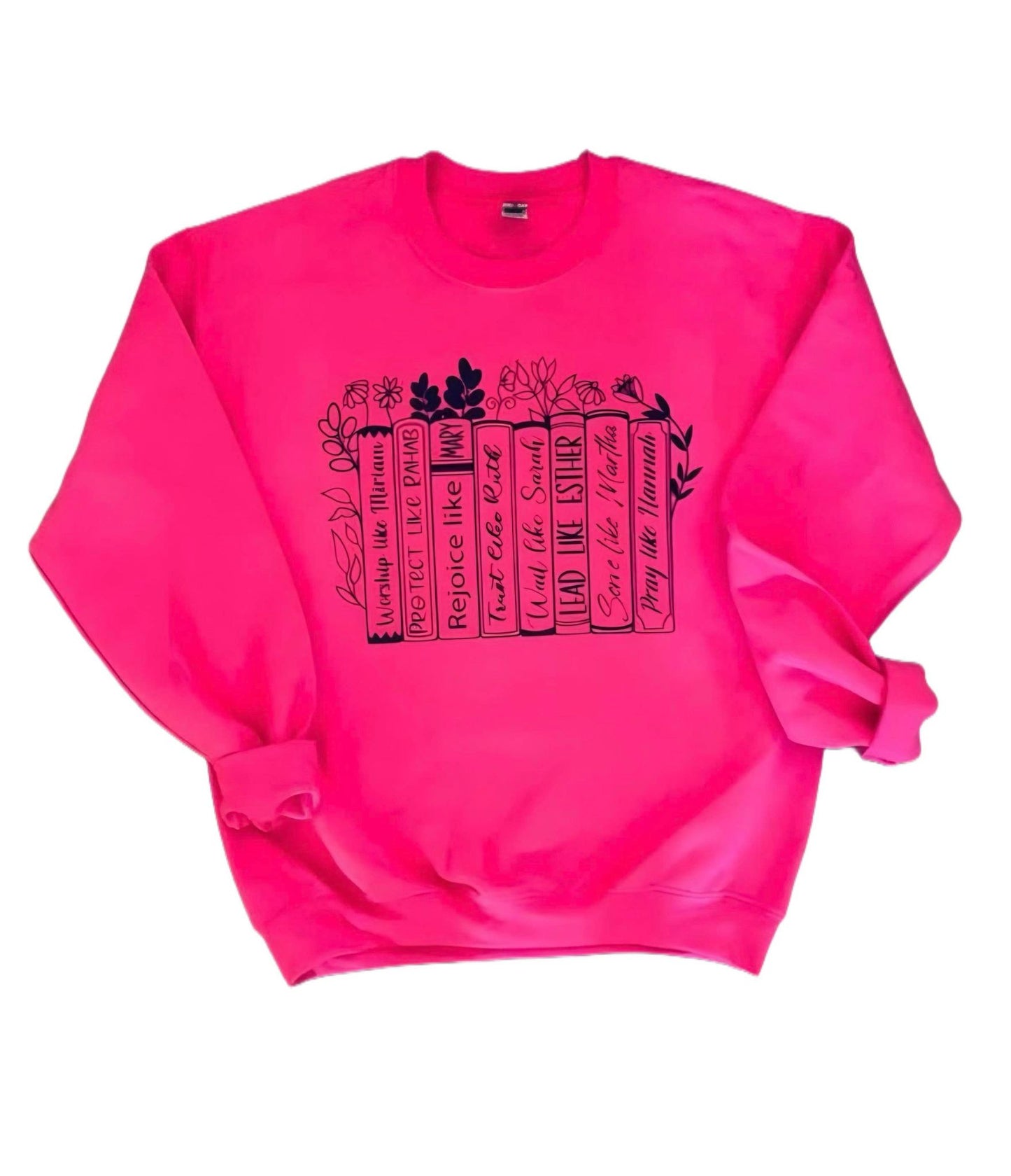 Women of The Bible Crewneck - Heliconia Pink