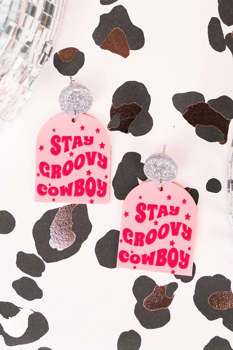 Pink 'Stay Groovy Cowboy' Earrings